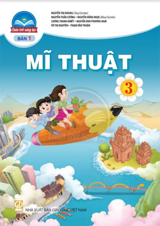 Sách Giáo Khoa Mĩ Thuật Lớp 3 - Bộ Chân Trời Sáng Tạo (Bản 1)