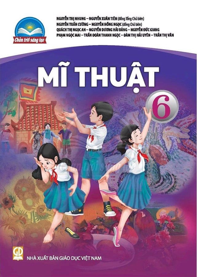 Sách Giáo Khoa Mĩ Thuật Lớp 6 - Bộ Chân Trời Sáng Tạo