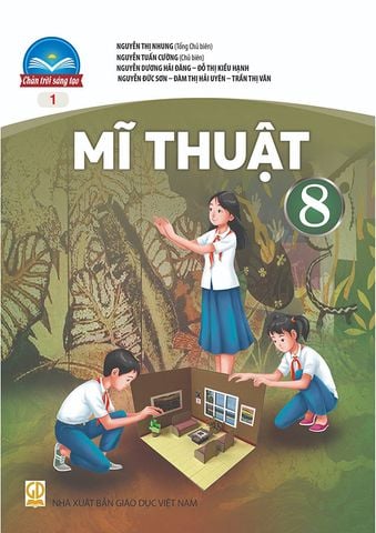 Sách Giáo Khoa Mĩ Thuật Lớp 8 - Bộ Chân Trời Sáng Tạo