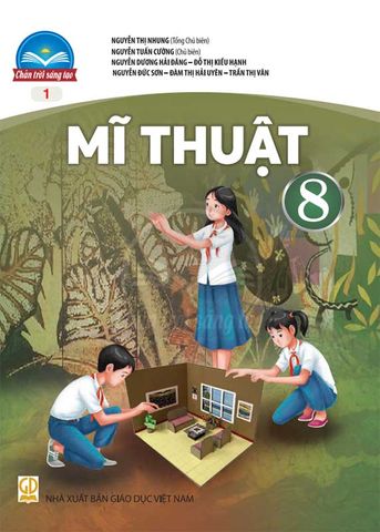 Sách Giáo Khoa Mĩ Thuật Lớp 8 - Bộ Chân Trời Sáng Tạo (Bản 1)