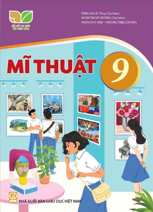 Sách Giáo Khoa Mĩ Thuật Lớp 9 - Bộ Kết Nối Tri Thức Với Cuộc Sống