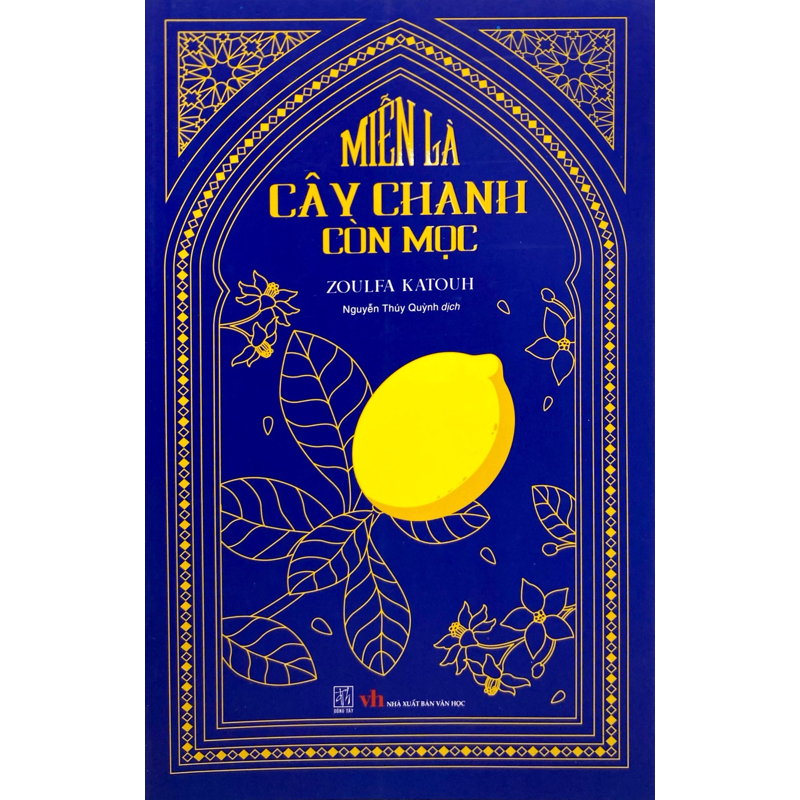 Miễn Là Cây Chanh Còn Mọc