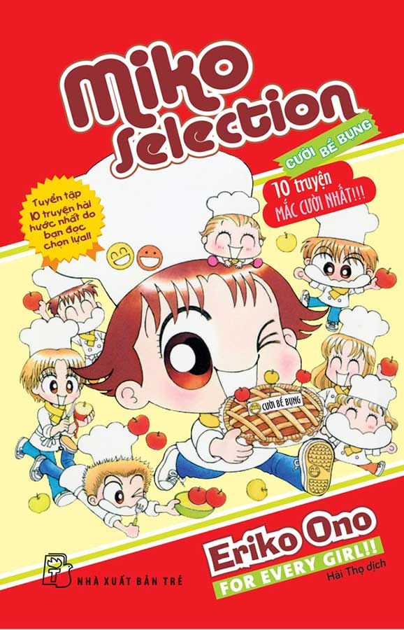 Miko Selection - Cười Bể Bụng - 10 Truyện Mắc Cười Nhất