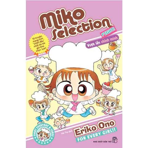 Miko Selection - Fight! - Vượt Lên Chính Mình
