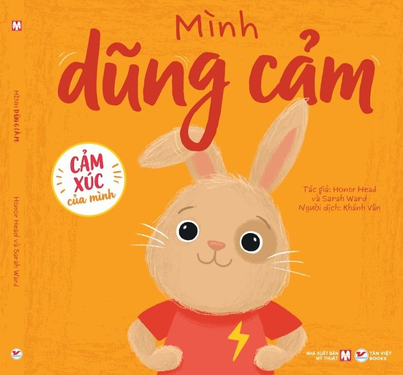 Cảm Xúc Của Mình - Mình Dũng Cảm