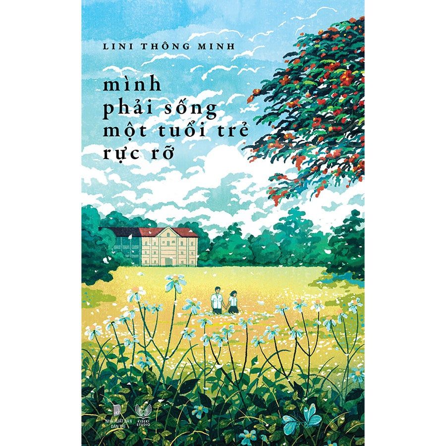 Mình Phải Sống Một Tuổi Trẻ Rực Rỡ