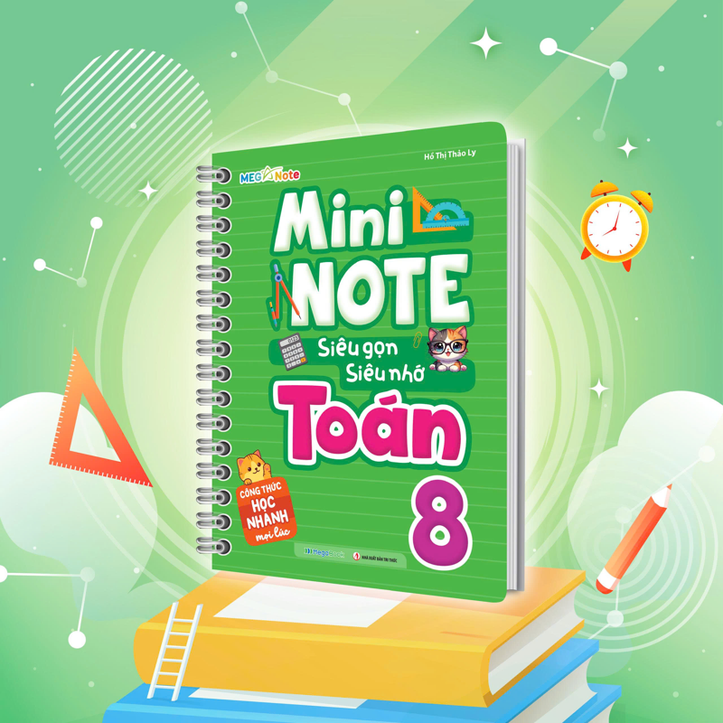 Mini Note - Siêu Gọn, Siêu Nhớ Toán 8