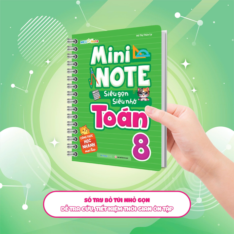 Mini Note - Siêu Gọn, Siêu Nhớ Toán 8