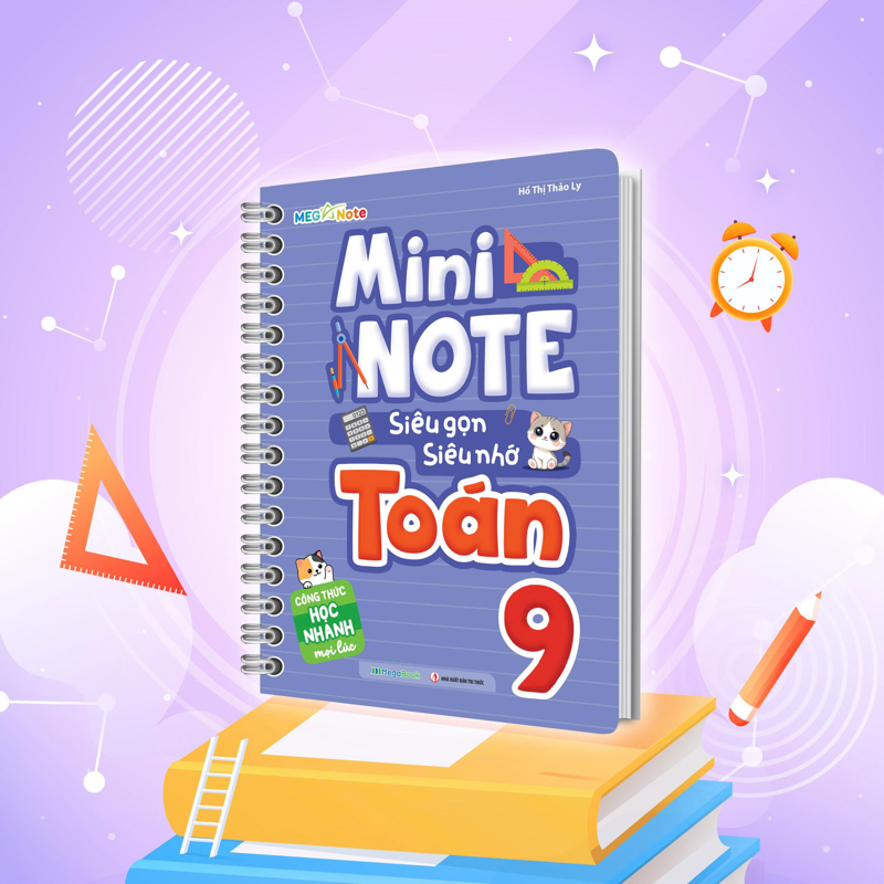 Mini Note - Siêu Gọn, Siêu Nhớ Toán 9