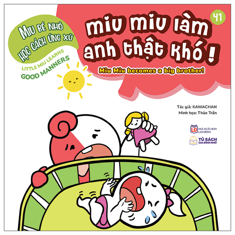 Miu Bé Nhỏ Học Cách Ứng Xử - Miu Miu Làm Anh Thật Khó (Song Ngữ)
