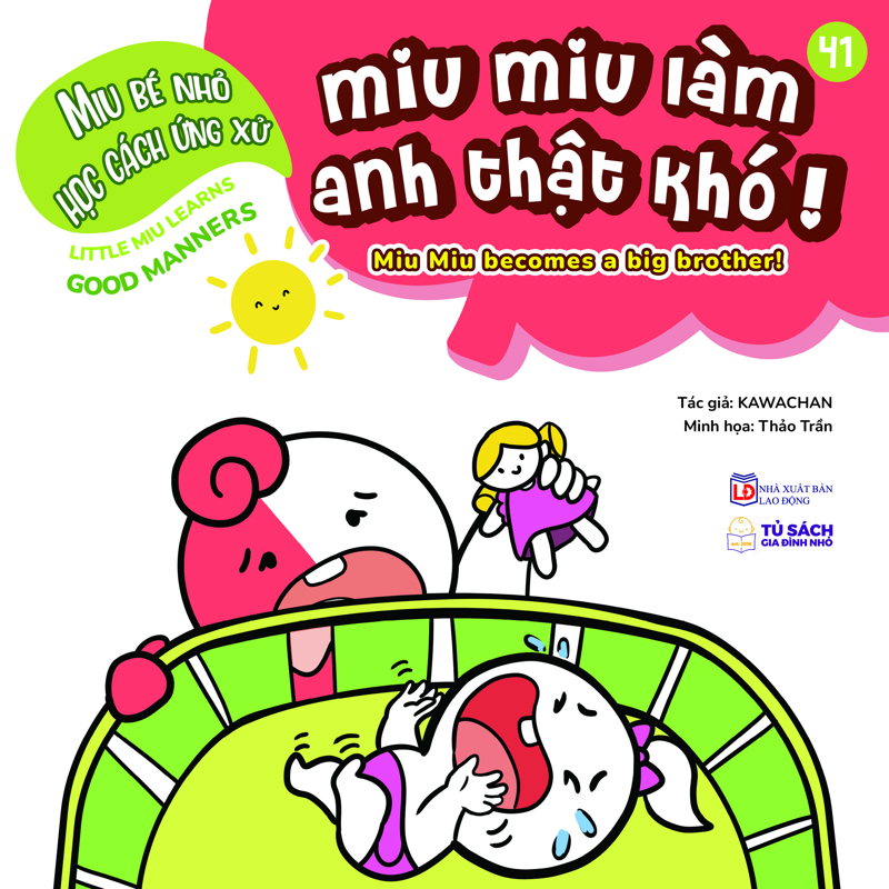 Miu Bé Nhỏ Học Cách Ứng Xử - Miu Miu Làm Anh Thật Khó (Song Ngữ)