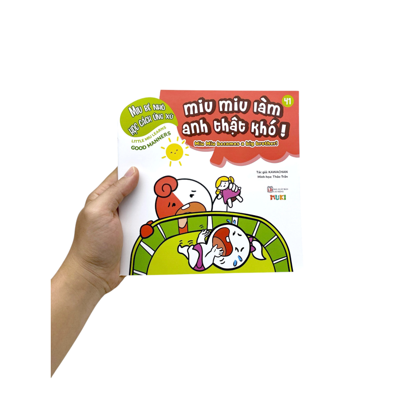 Miu Bé Nhỏ Học Cách Ứng Xử - Miu Miu Làm Anh Thật Khó (Song Ngữ)