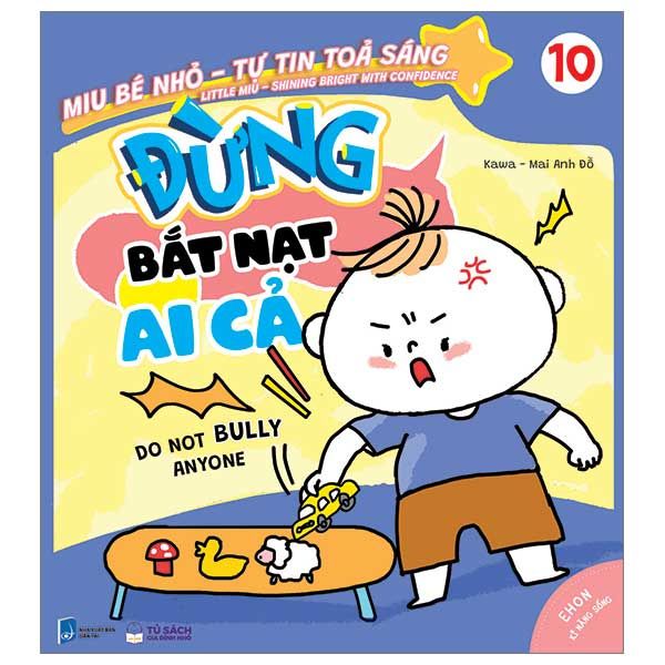 Miu Bé Nhỏ Tự Tin Tỏa Sáng - Tập 10: Đừng Bắt Nạt Ai Cả