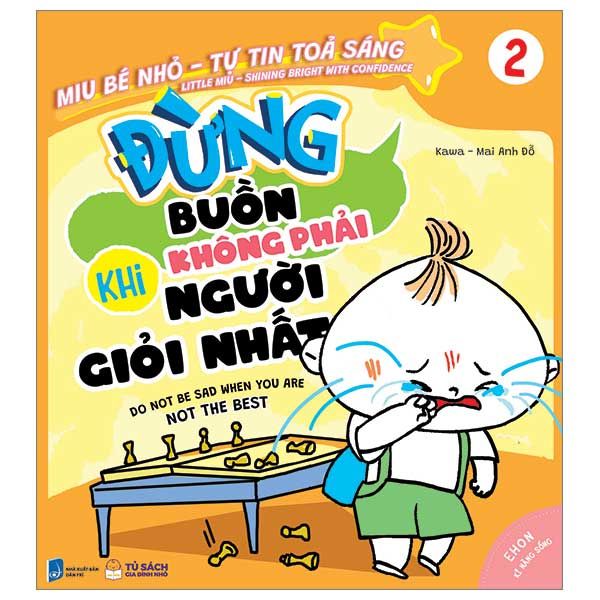 Miu Bé Nhỏ Tự Tin Tỏa Sáng - Tập 2: Đừng Buồn Khi Không Phải Người Giỏi Nhất