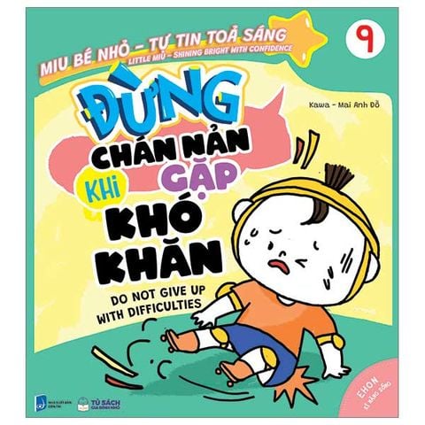 Miu Bé Nhỏ Tự Tin Tỏa Sáng - Tập 9: Đừng Chán Nản Khi Gặp Khó Khăn