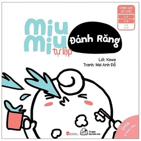 Ehon Kỹ Năng Sống - Miu Miu Tự Lập - Đánh Răng