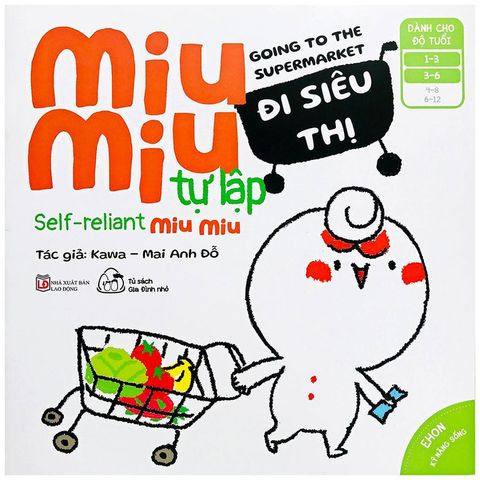 Ehon Kỹ Năng Sống - Miu Miu Tự Lập - Phần 2: Đi Siêu Thị