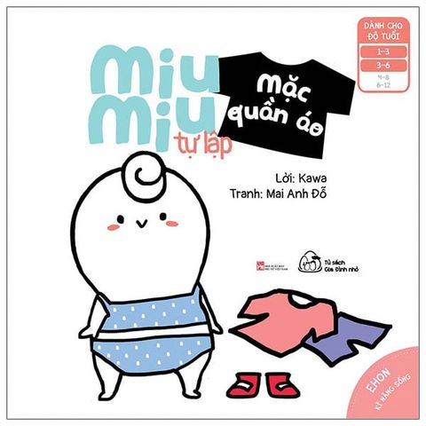 Ehon Kỹ Năng Sống - Miu Miu Tự Lập - Mặc Quần Áo