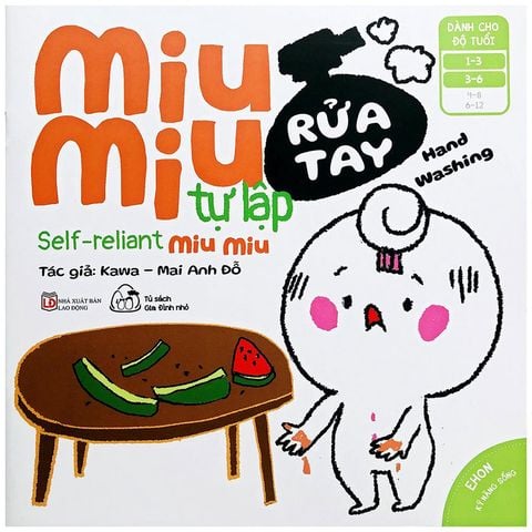 Ehon Kỹ Năng Sống - Miu Miu Tự Lập - Phần 2: Rửa Tay