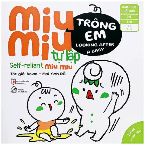 Ehon Kỹ Năng Sống - Miu Miu Tự Lập - Phần 2: Trông Em