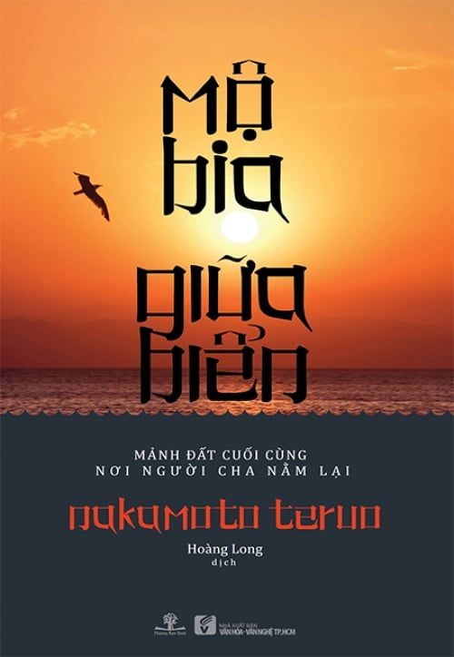 Mộ Bia Giữa Biển - Mảnh Đất Cuối Cùng Nơi Người Cha Nằm Lại