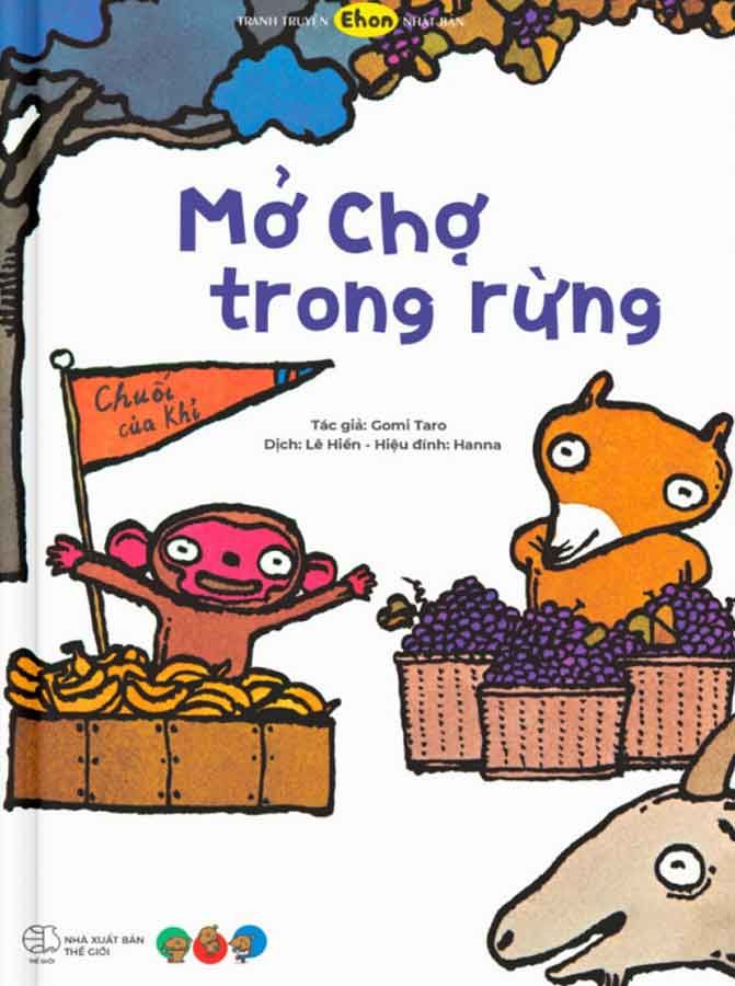 Tranh Truyện Ehon Nhật Bản - Mở Chợ Trong Rừng