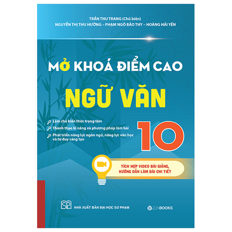 Mở Khóa Điểm Cao Ngữ Văn 10