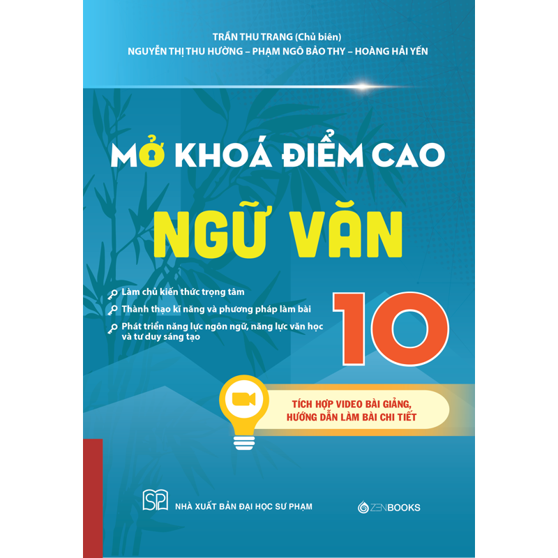 Mở Khóa Điểm Cao Ngữ Văn 10