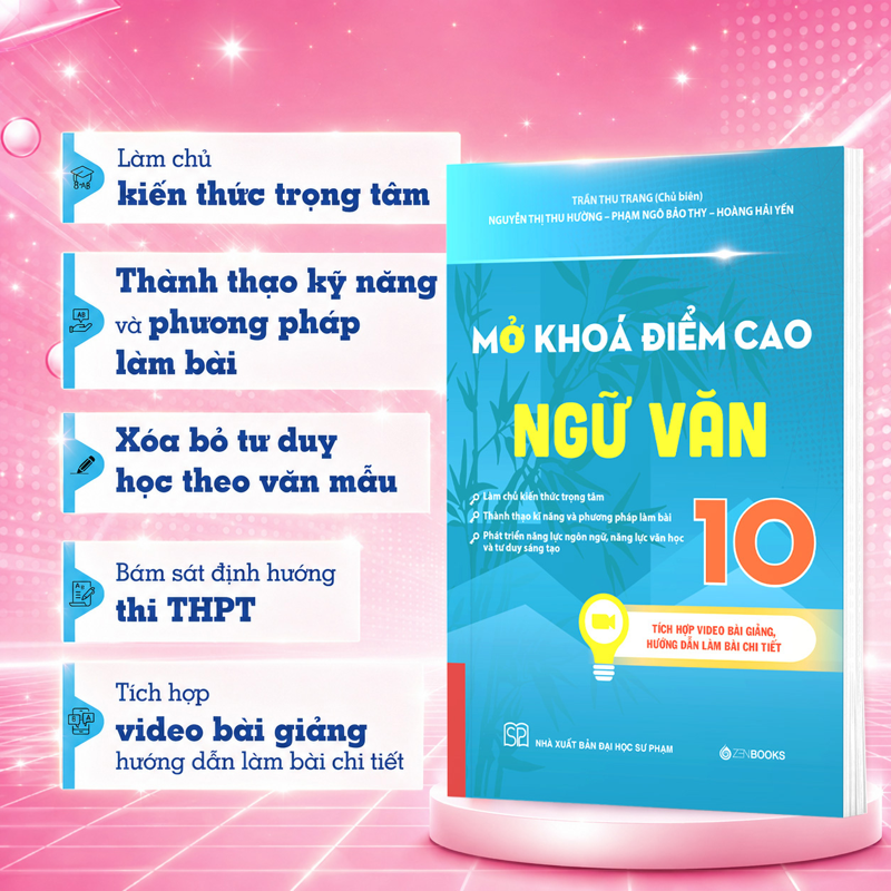 Mở Khóa Điểm Cao Ngữ Văn 10