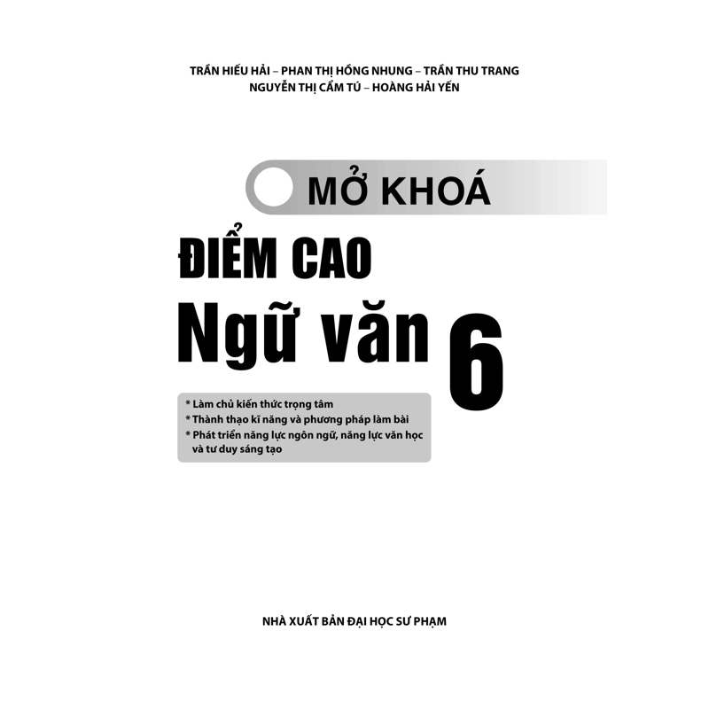 Mở Khóa Điểm Cao Ngữ Văn 6