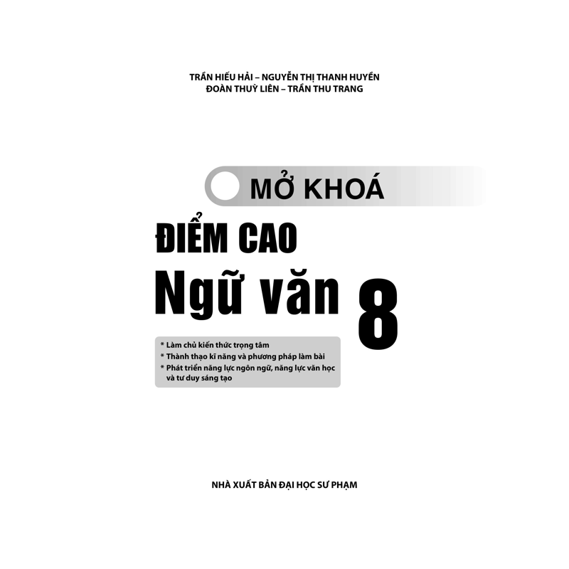 Mở Khóa Điểm Cao Ngữ Văn 8
