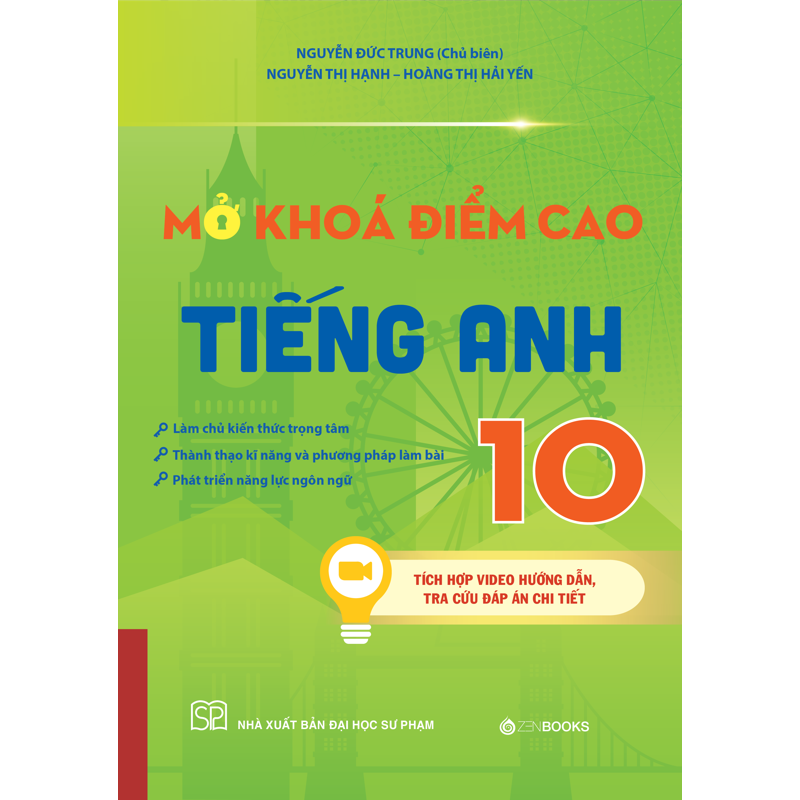 Mở Khóa Điểm Cao Tiếng Anh 10