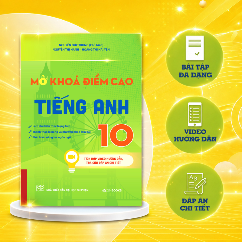 Mở Khóa Điểm Cao Tiếng Anh 10