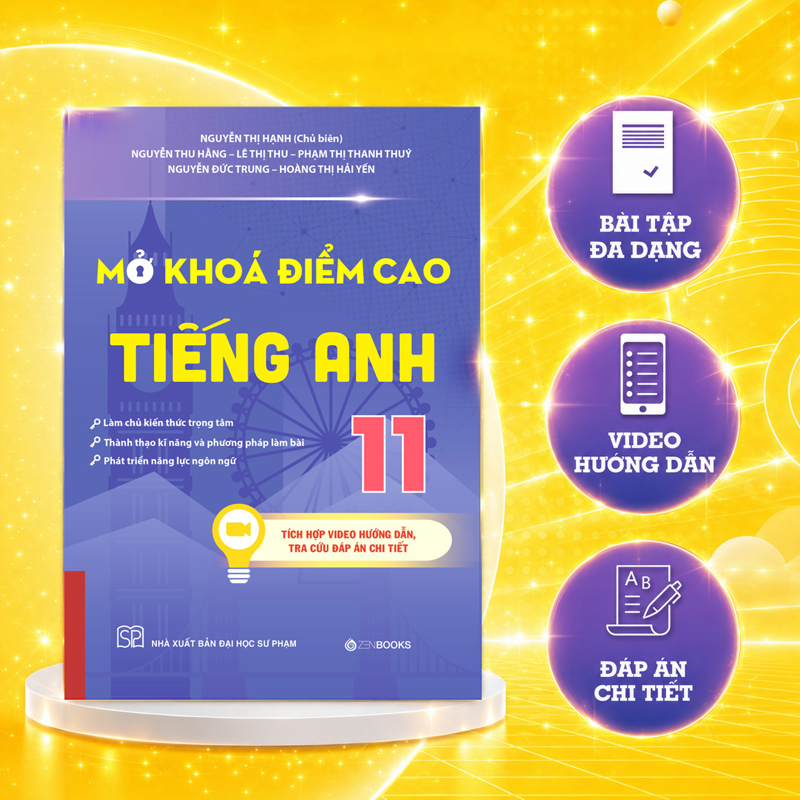 Mở Khóa Điểm Cao Tiếng Anh 11