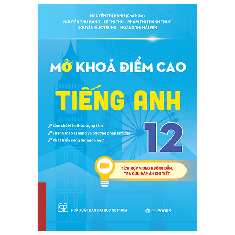 Mở Khóa Điểm Cao Tiếng Anh 12