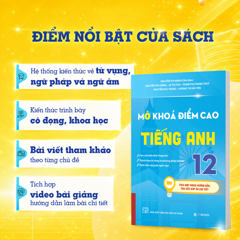 Mở Khóa Điểm Cao Tiếng Anh 12