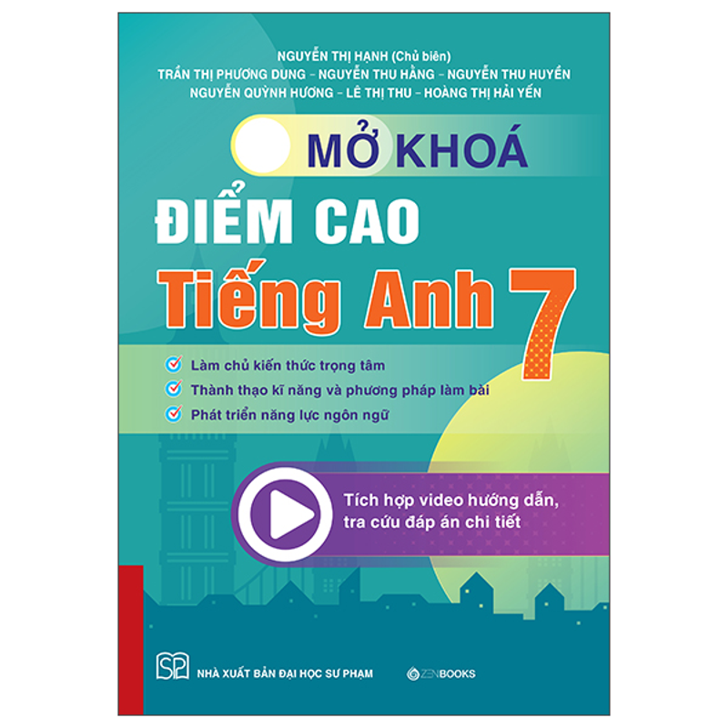 Mở Khóa Điểm Cao Tiếng Anh 7
