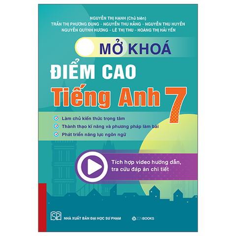 Mở Khóa Điểm Cao Tiếng Anh 7