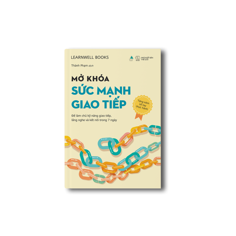 Mở Khóa Sức Mạnh Giao Tiếp (Tặng Kèm Sổ Tay Thực Hành)