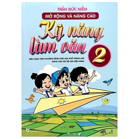 Mở Rộng Và Nâng Cao Kỹ Năng Làm Văn 2 (Theo Ct GDPT Mới)