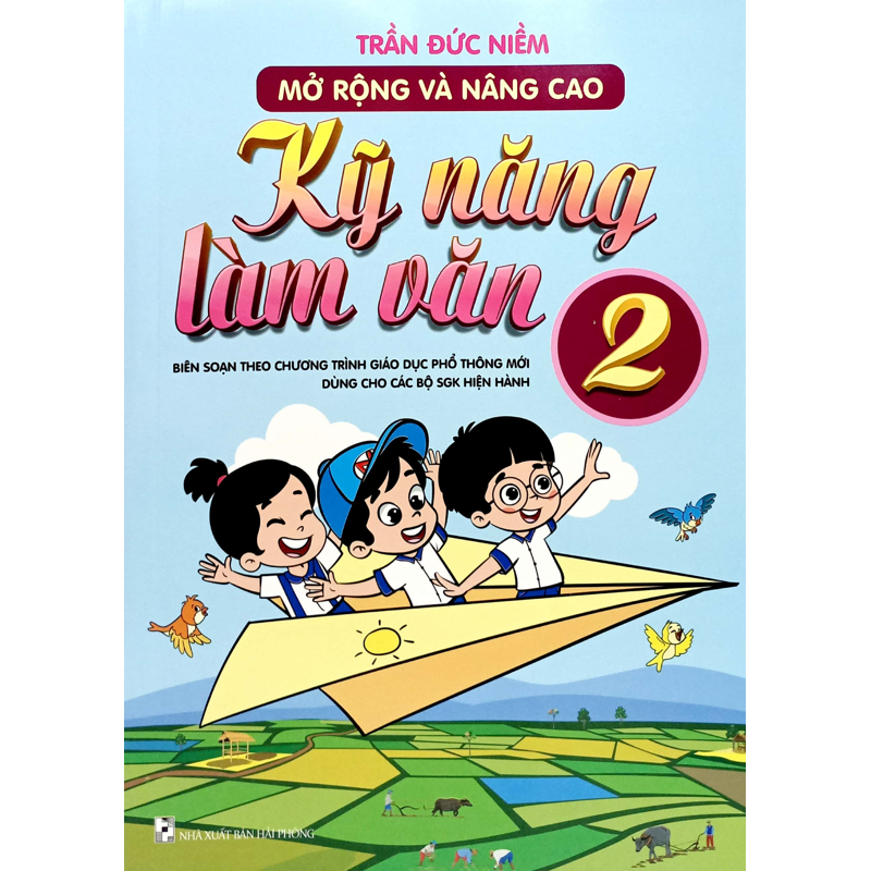 Mở Rộng Và Nâng Cao Kỹ Năng Làm Văn 2 (Theo Ct GDPT Mới)