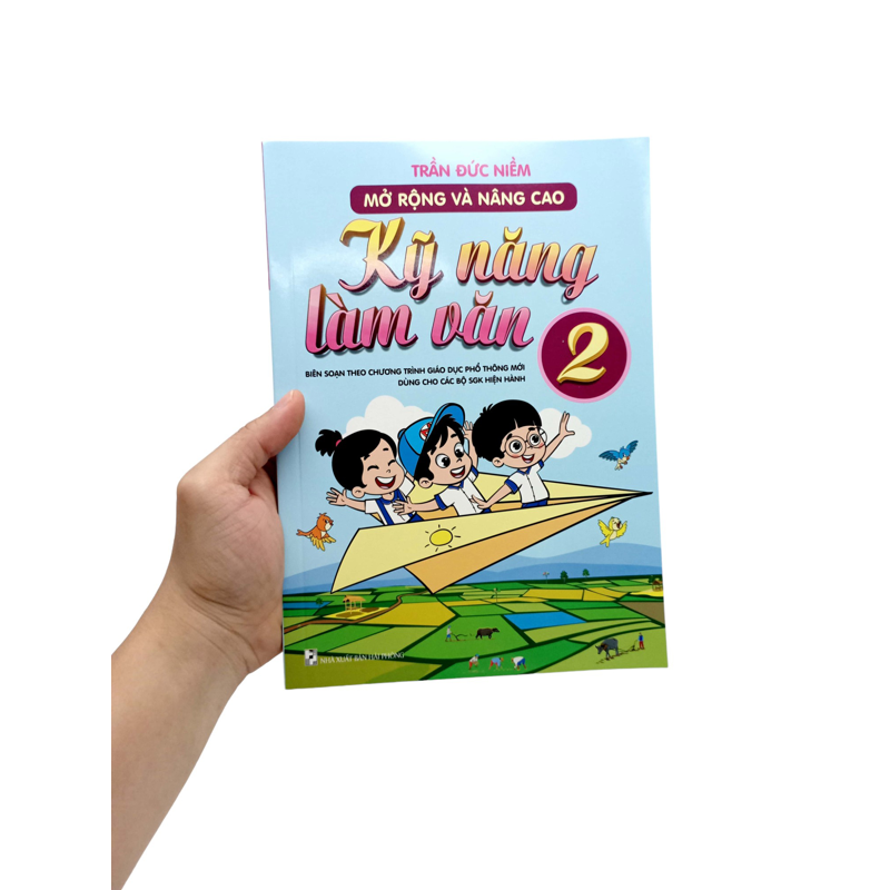 Mở Rộng Và Nâng Cao Kỹ Năng Làm Văn 2 (Theo Ct GDPT Mới)