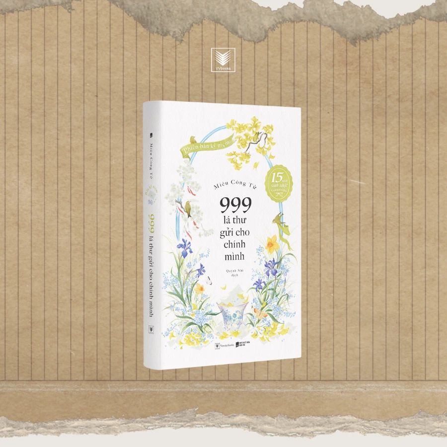 999 LÁ THƯ GỬI CHO CHÍNH MÌNH ( BẢN KỶ NIỆM)