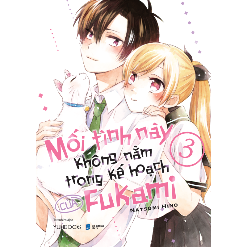 Mối Tình Này Không Nằm Trong Kế Hoạch Của Fukami Tập 3