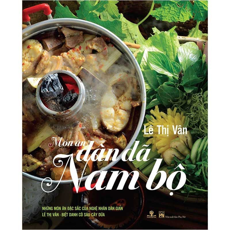 Món Ăn Dân Dã Nam Bộ