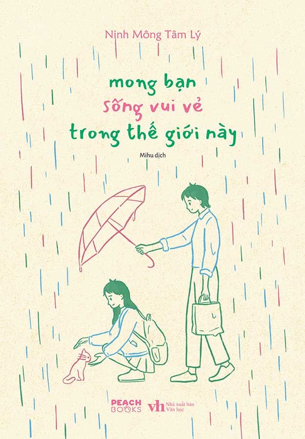 Mong Bạn Sống Vui Vẻ Trong Thế Giới Này