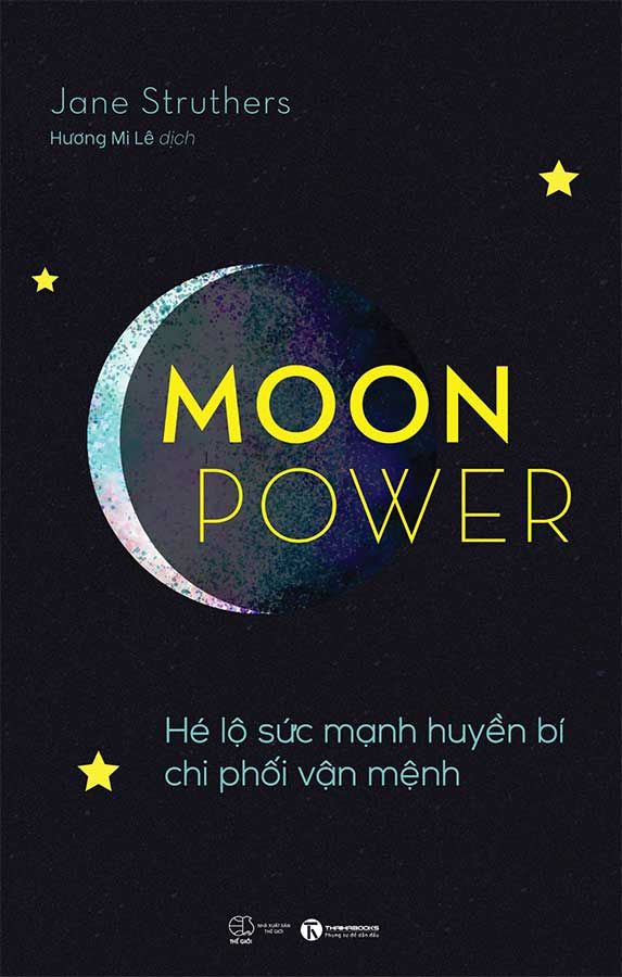 Moonpower: Hé Lộ Sức Mạnh Huyền Bí Chi Phối Vận Mệnh