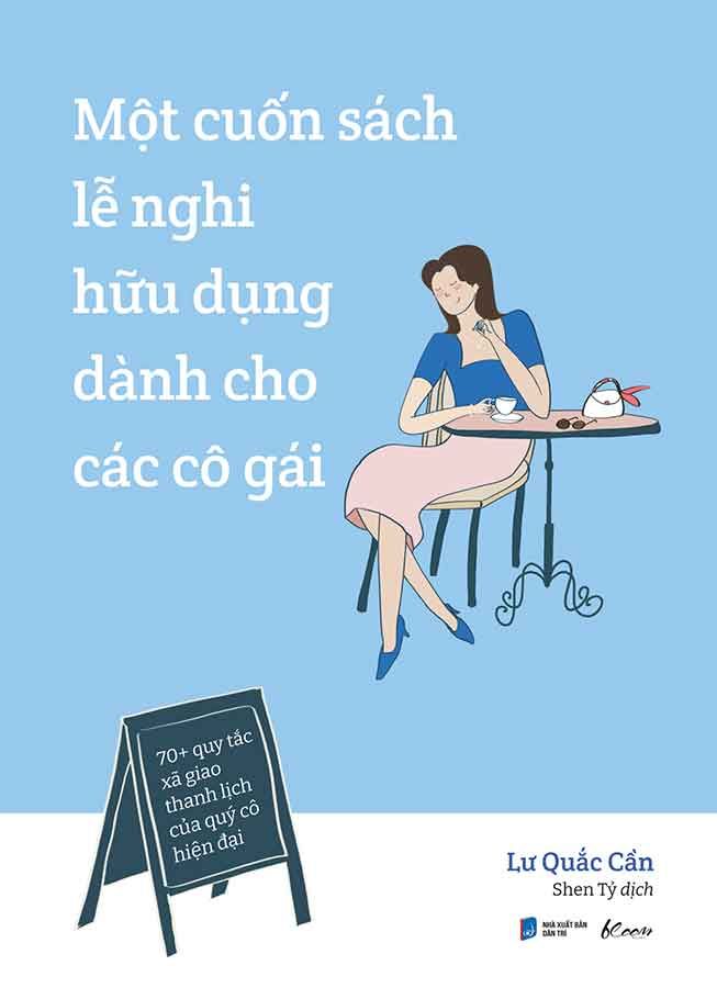 Một Cuốn Sách Lễ Nghi Hữu Dụng Dành Cho Các Cô Gái