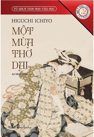 Tủ Sách Tinh Hoa Văn Học - Một Mùa Thơ Dại