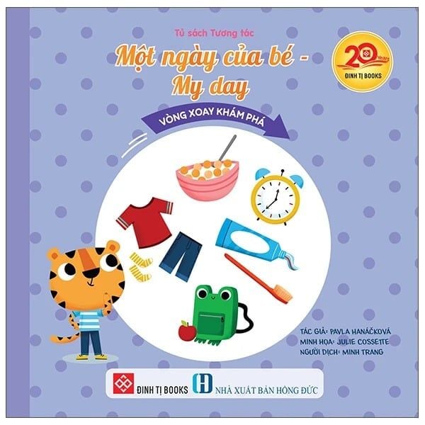 Tủ Sách Tương Tác - Vòng Xoay Khám Phá - Một Ngày Của Bé - My Day